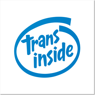 Trans Inside Posters and Art